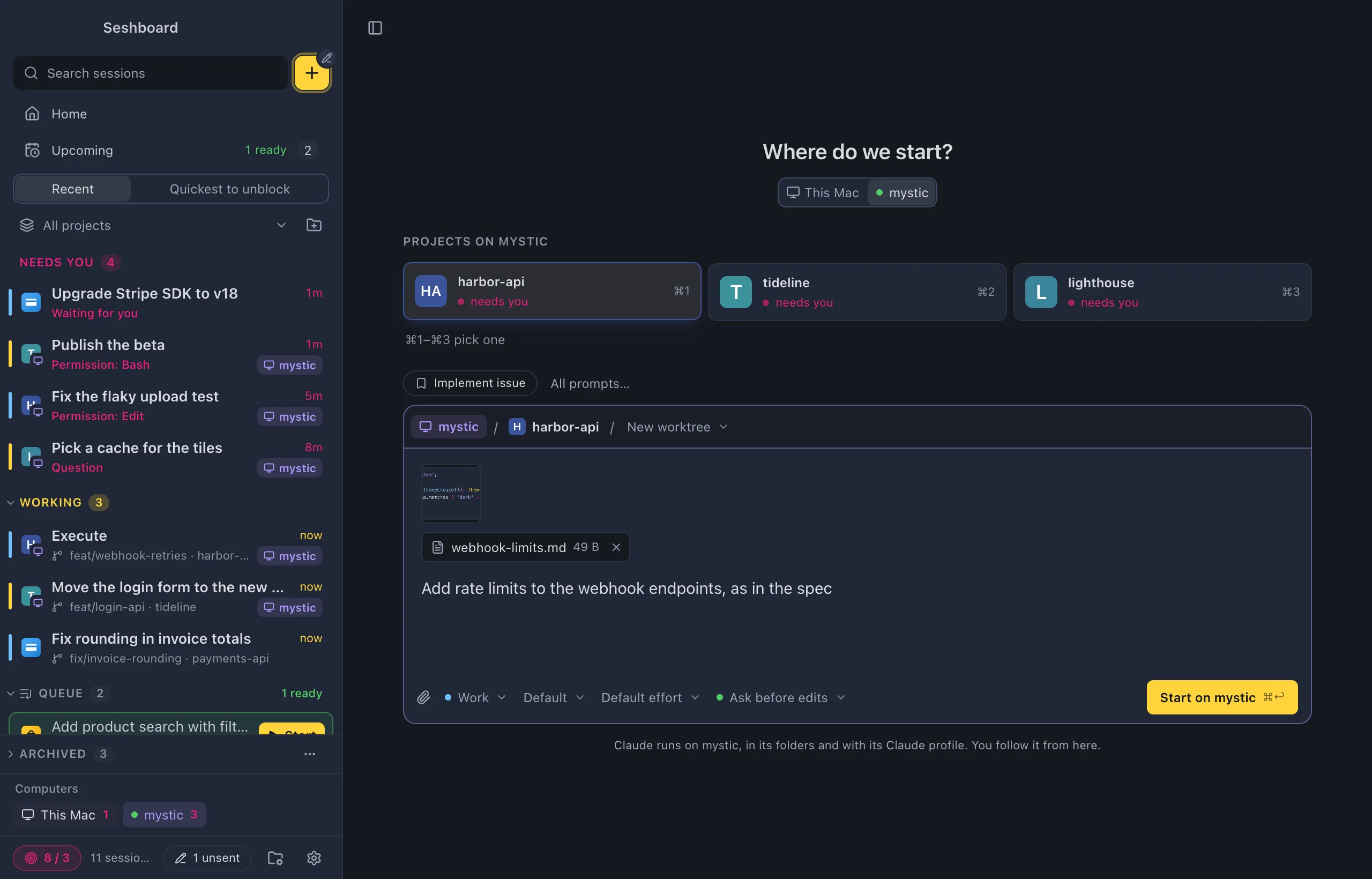 New session with Run on set to mystic: three project tiles from mystic with a monitor badge, the strip above the message box with mystic, the project and Current checkout, and Start on mystic, with a line under it that Claude runs on mystic