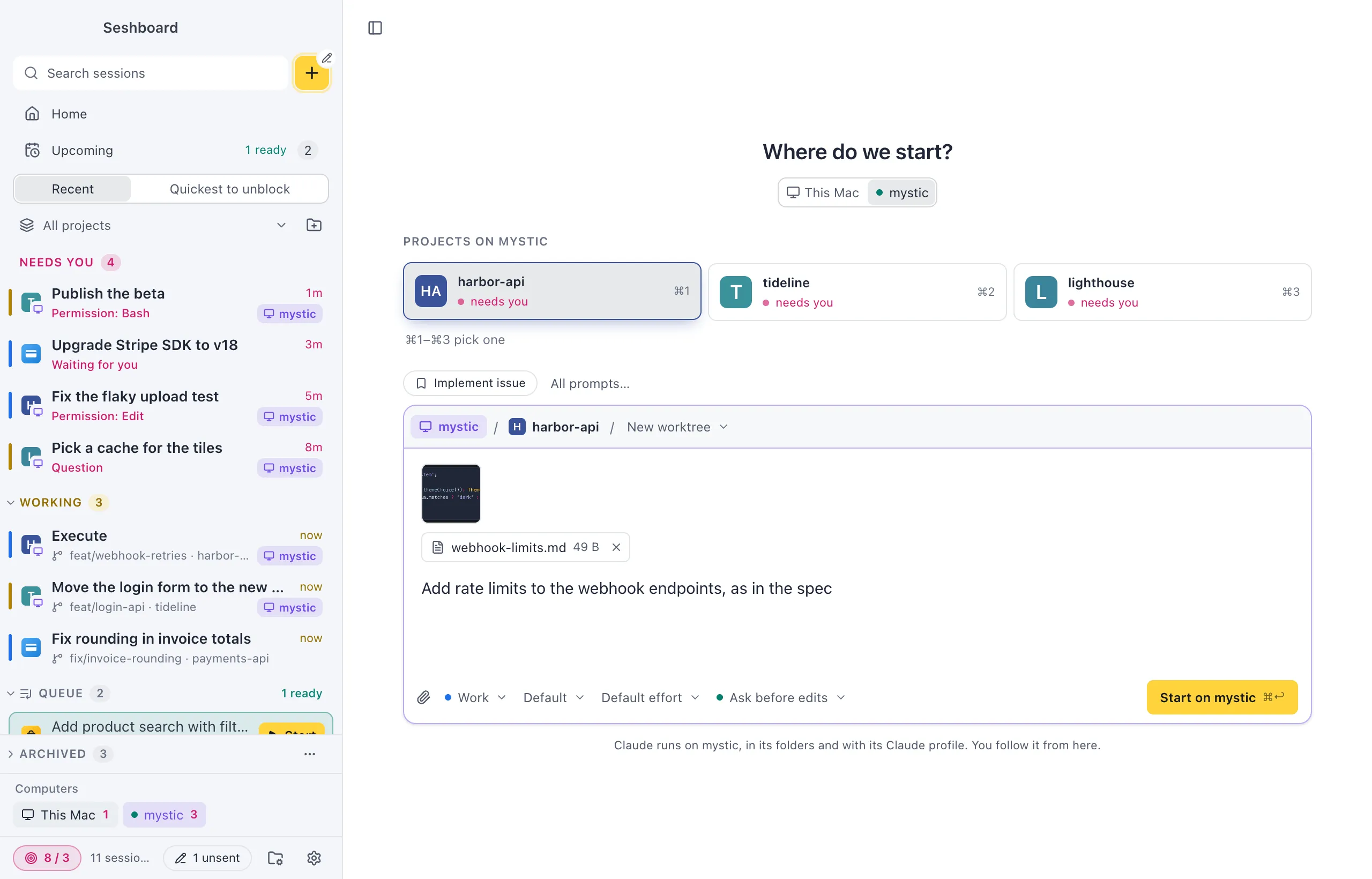 New session with Run on set to mystic: three project tiles from mystic with a monitor badge, the strip above the message box with mystic, the project and Current checkout, and Start on mystic, with a line under it that Claude runs on mystic