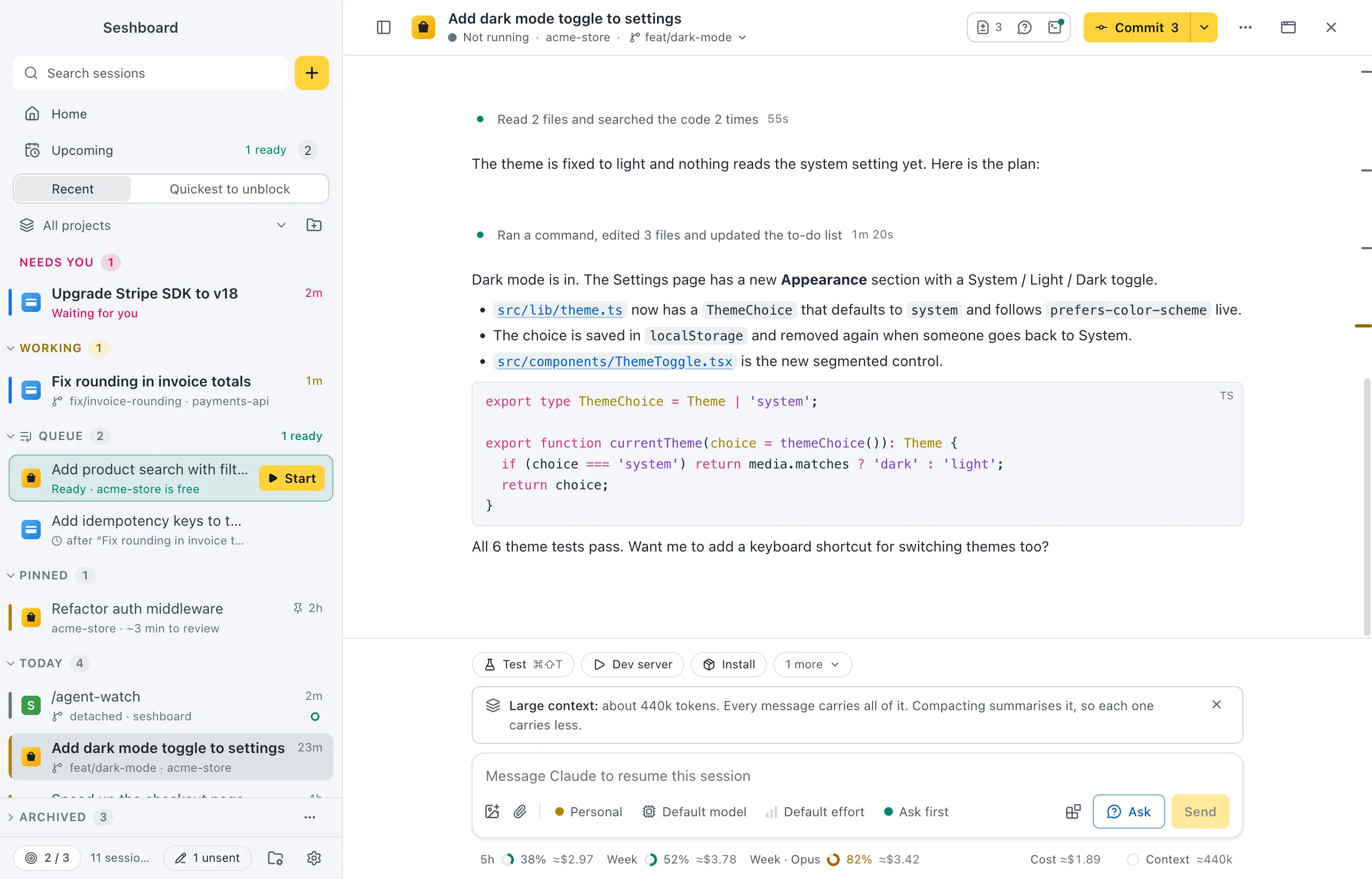 A session's conversation: a summarised run of tool calls, a to-do list, Claude's summary with a code block, and the message box with its chips underneath