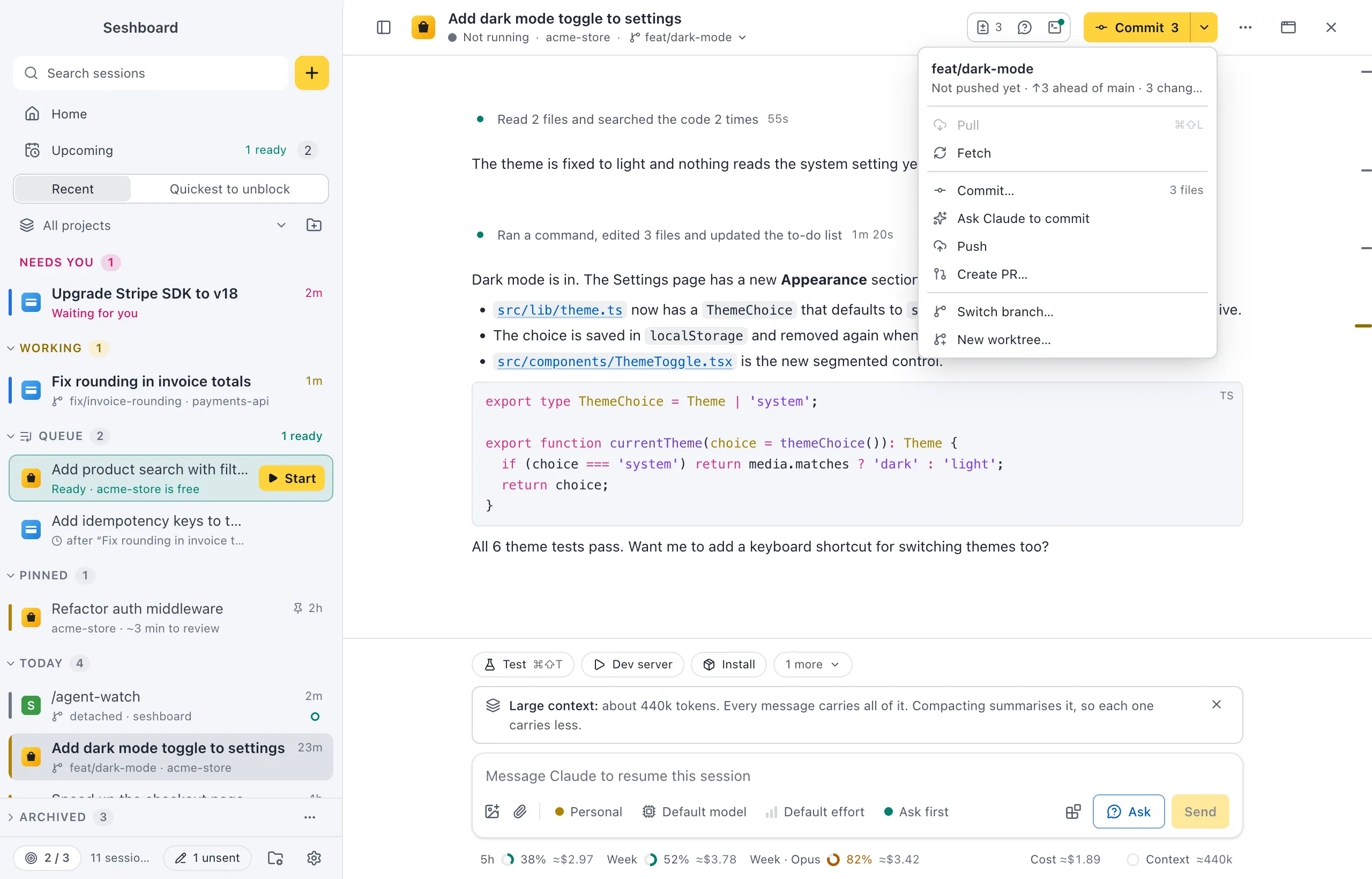 A session header with the git button's menu open: the branch with how far it is behind and ahead and how many files changed, then Pull, Fetch, Commit, Ask Claude to commit, Push, Create PR, Switch branch and New worktree
