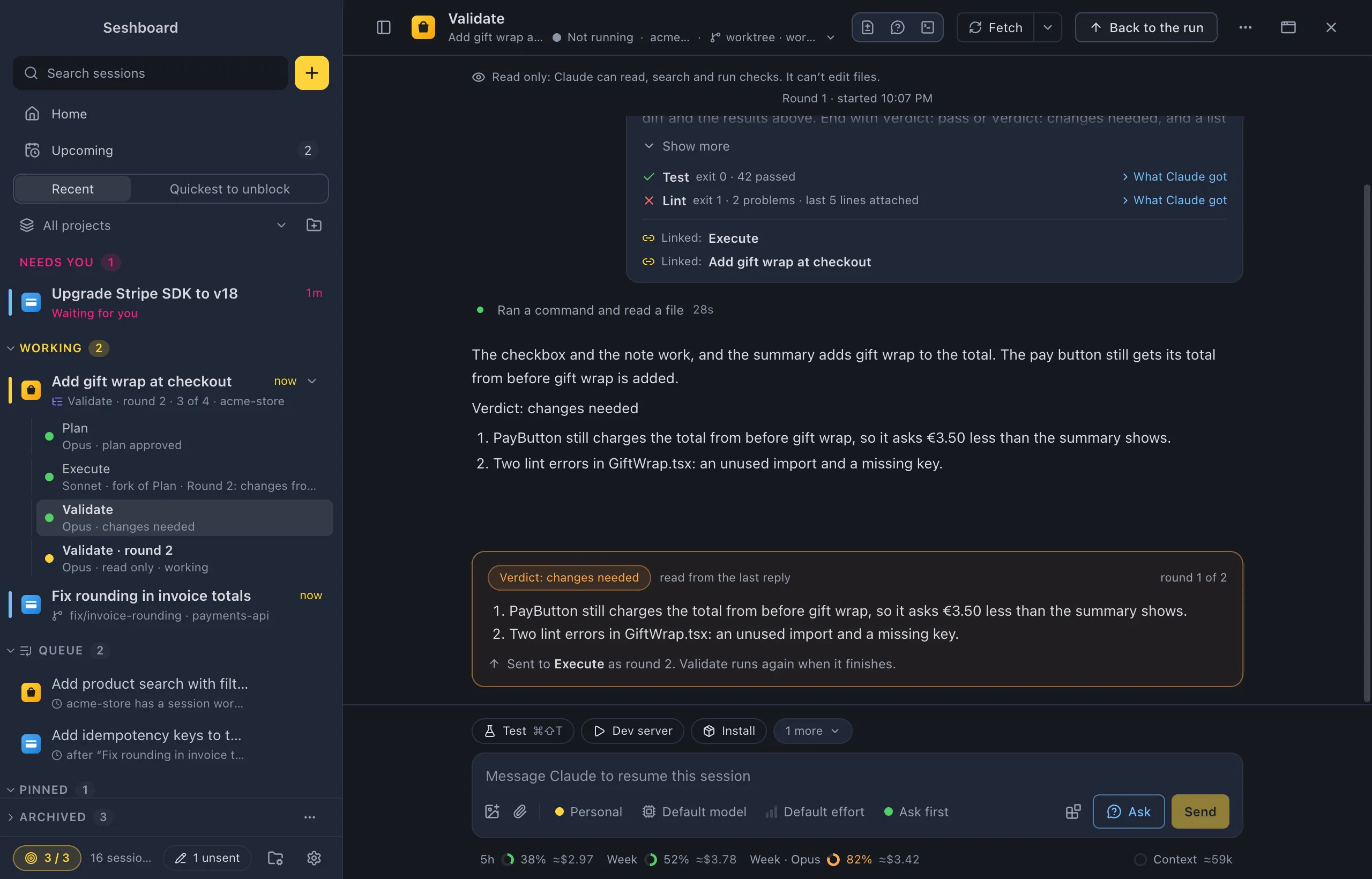 The Validate step in round 1: the Read only line, its first message with Test passed and Lint failed and the links to Execute and the parent, and a verdict card that says changes needed, sent to Execute as round 2