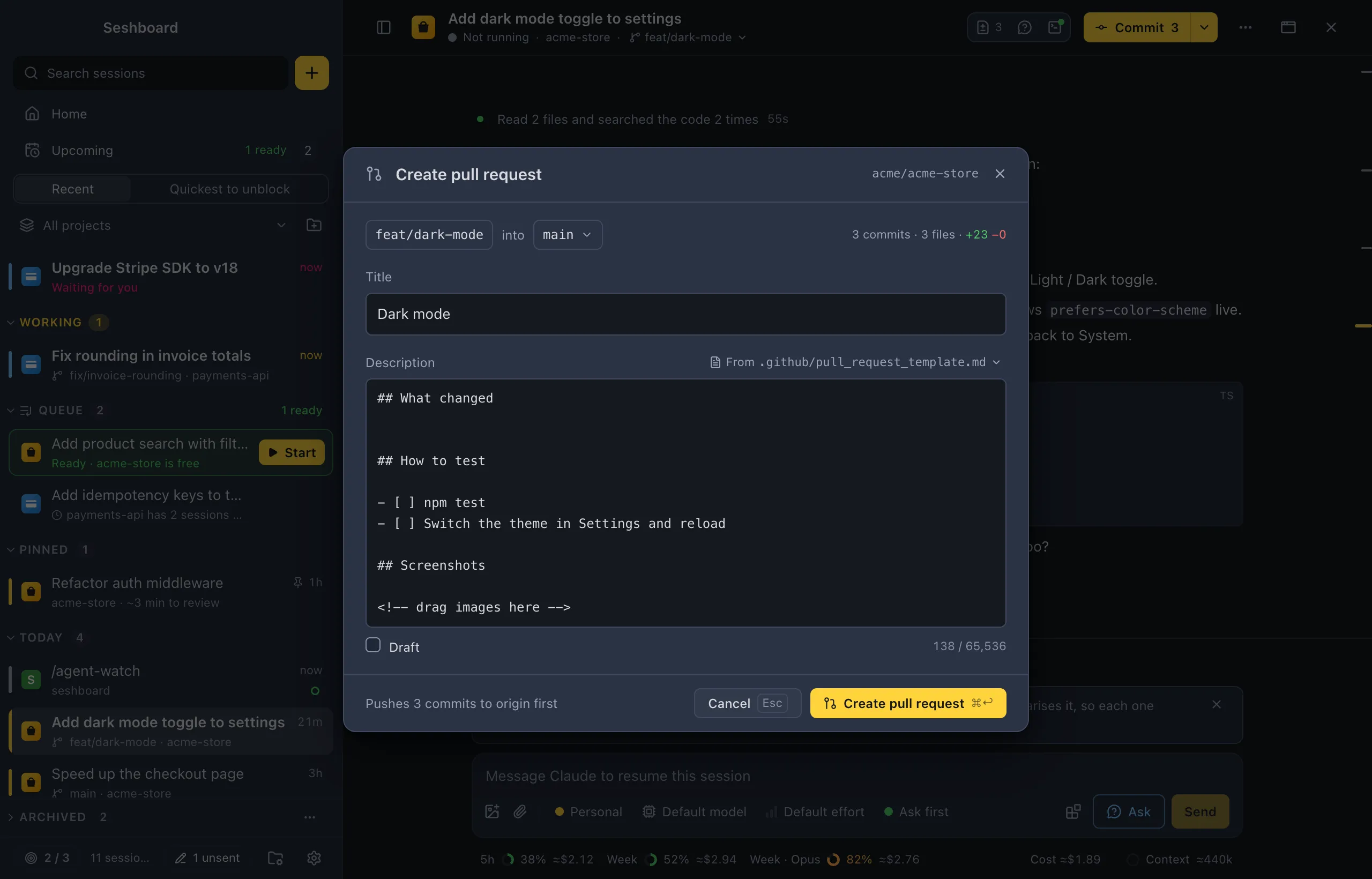 The Create pull request dialog over a session: feat/dark-mode into main with 3 commits and 3 files, the title Dark mode, the description from .github/pull_request_template.md, Draft, the counter 138 / 65,536 and Pushes 3 commits to origin first next to Cancel and Create pull request