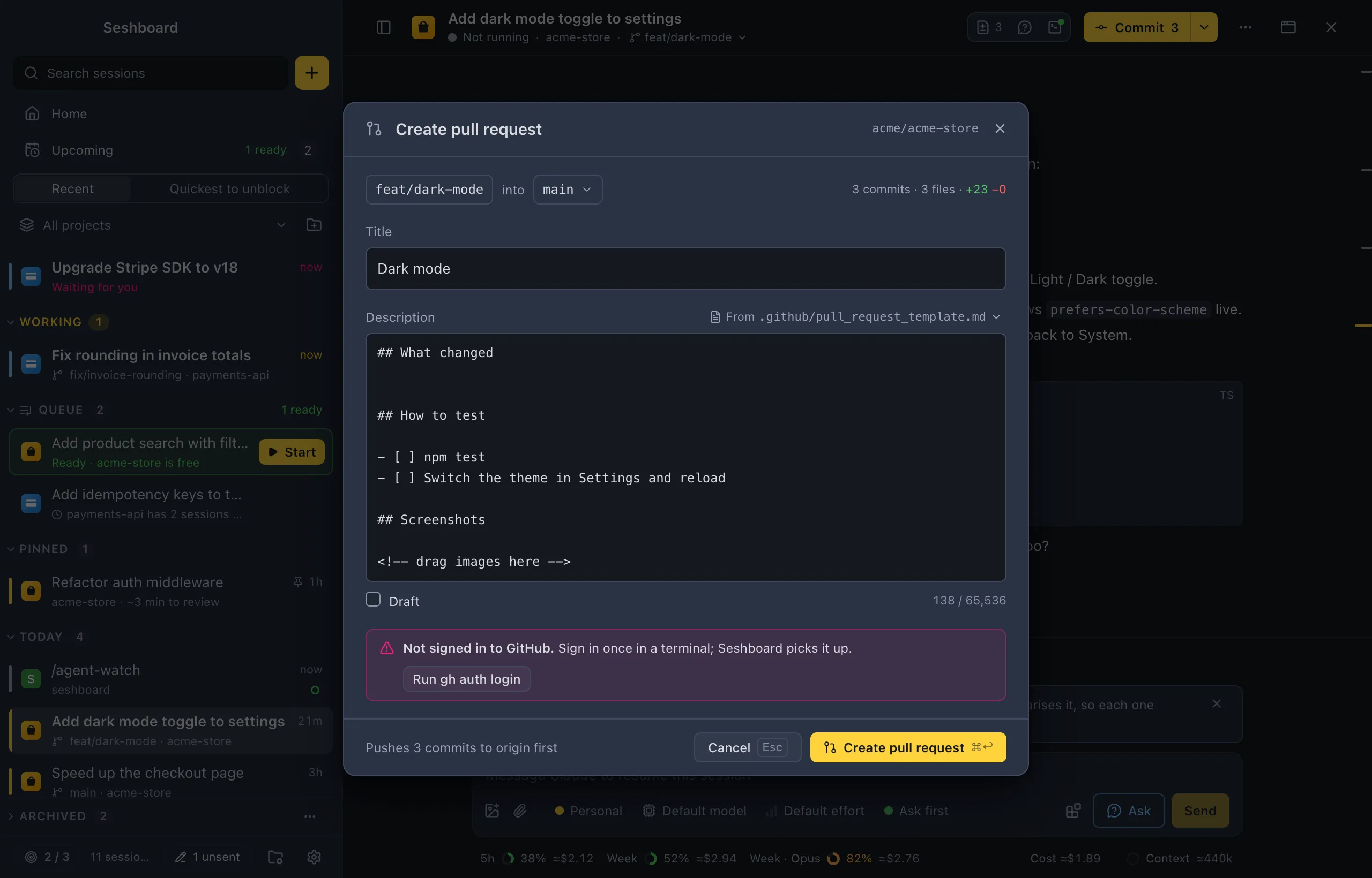 The Create pull request dialog with the notice Not signed in to GitHub. Sign in once in a terminal; Seshboard picks it up, and a Run gh auth login button