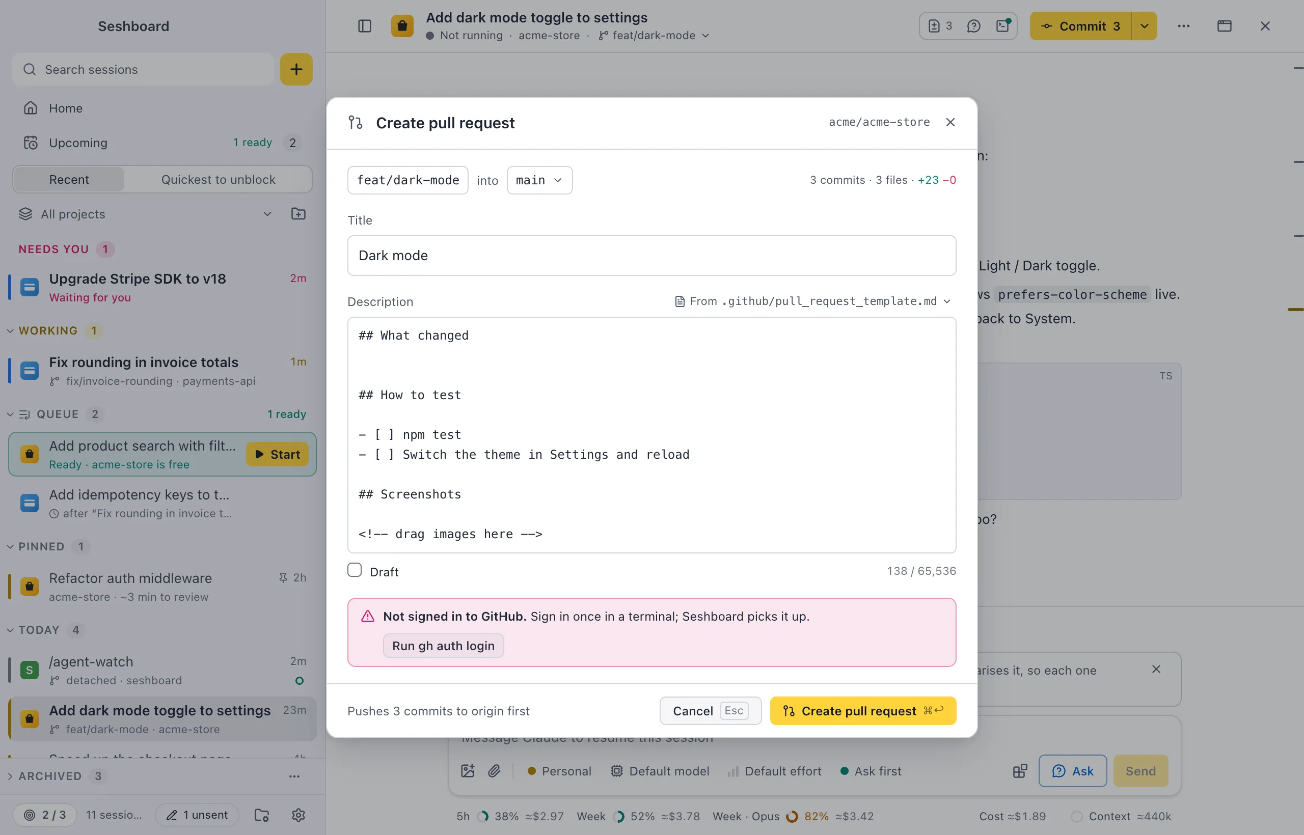 The Create pull request dialog with the notice Not signed in to GitHub. Sign in once in a terminal; Seshboard picks it up, and a Run gh auth login button