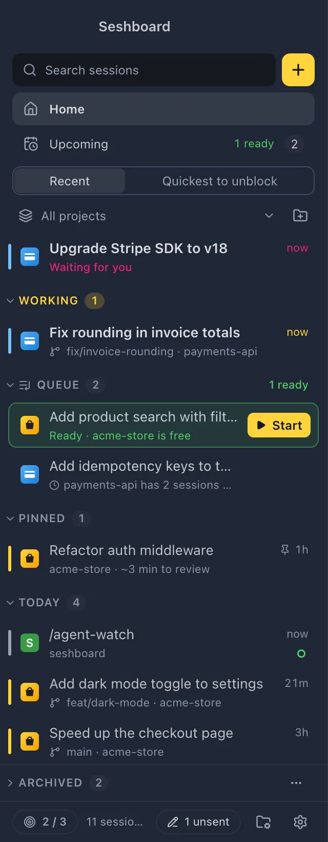 The sidebar: Needs you and Working groups at the top, the Queue under them, then Pinned, Today, Yesterday and Earlier, with Archived docked at the bottom