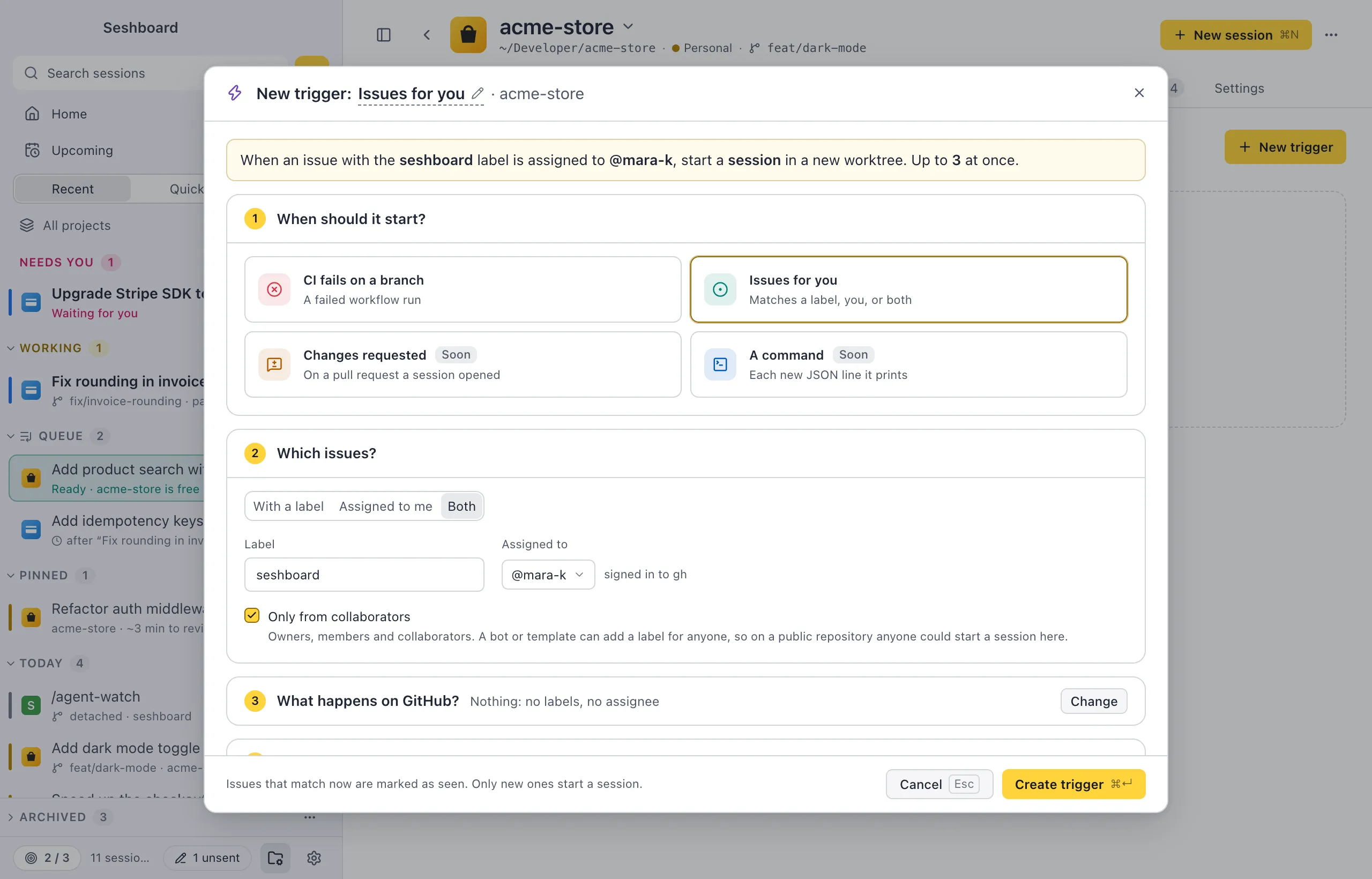 The New trigger dialog: Issues for you picked, Label and assigned to me, the seshboard label, only collaborators, state labels on, the prompt with event fields, what it runs with and how many at once